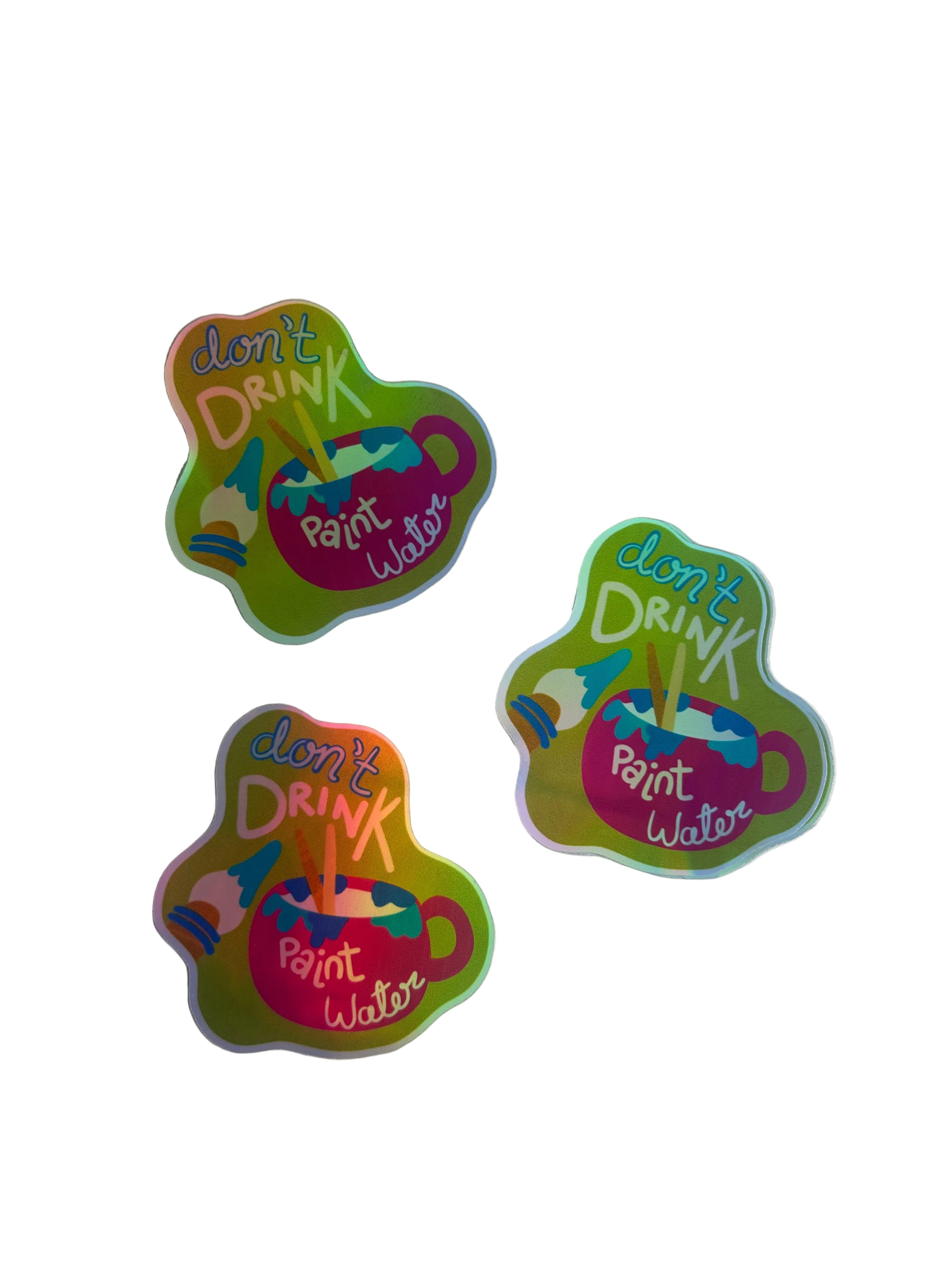 Don't Drink the Paint Water Sticker|Jessica Reynolds Art