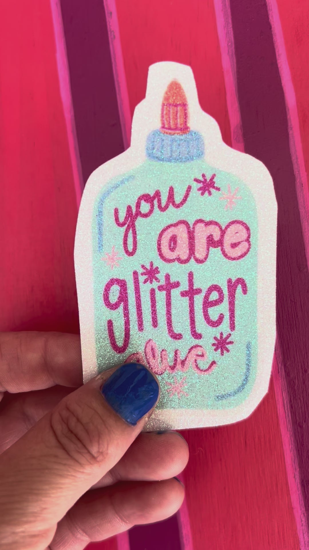 You Are Glitter Glue Sticker|Jessica Reynolds Art