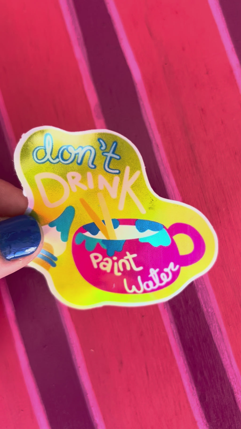 Don't Drink the Paint Water Sticker|Jessica Reynolds Art